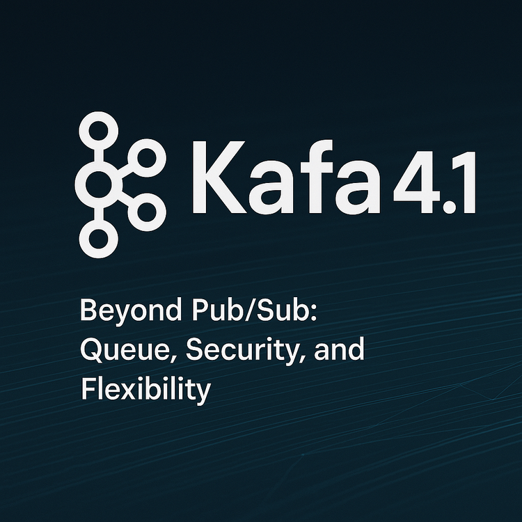 Apache Kafka 4.1: My Experience, Key Features